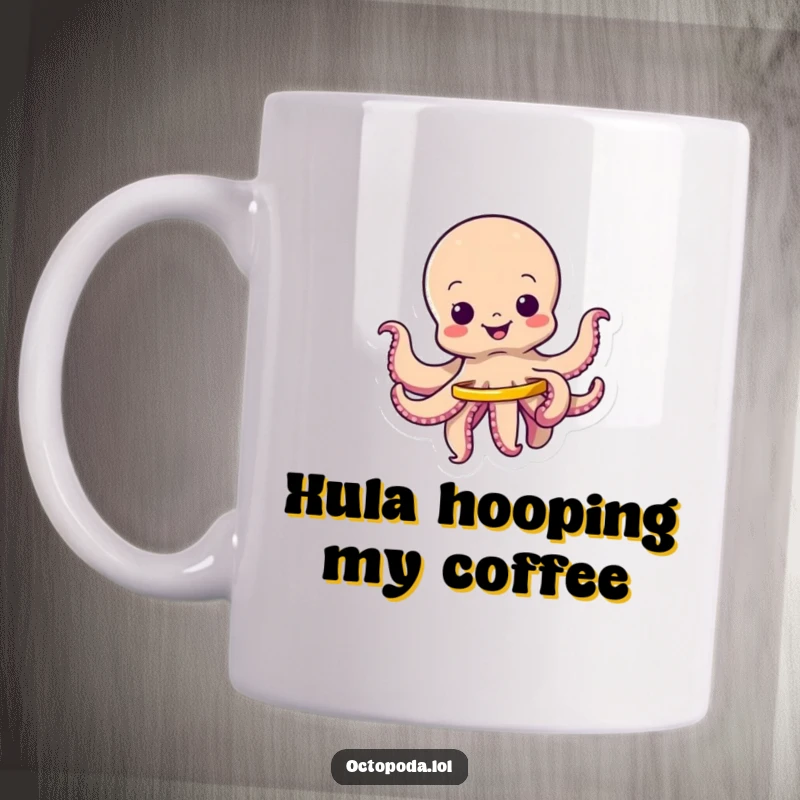 Funny mug featuring a wiggling octopus character joyfully spinning a tiny hula hoop, exuding happiness and energy.