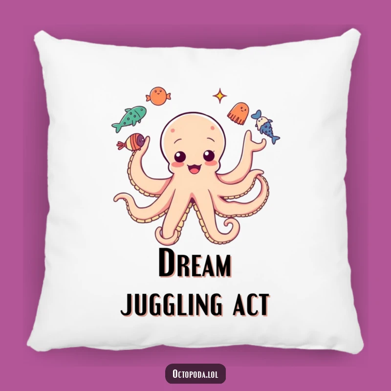 Funny Octopus Pillow: Juggling Marine Life, Cozy Humorous Gift