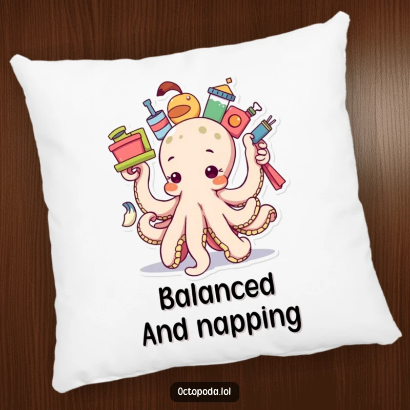 Funny determined octopus pillow, a soft cushion featuring an octopus balancing multiple items, adding humorous comfort.