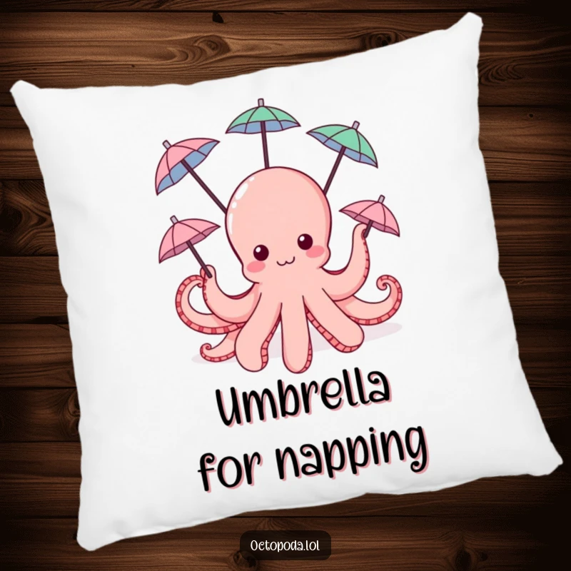 Funny Octopus Pillow: a plush pillow with a cute octopus happily spinning tiny umbrellas with its tentacles.