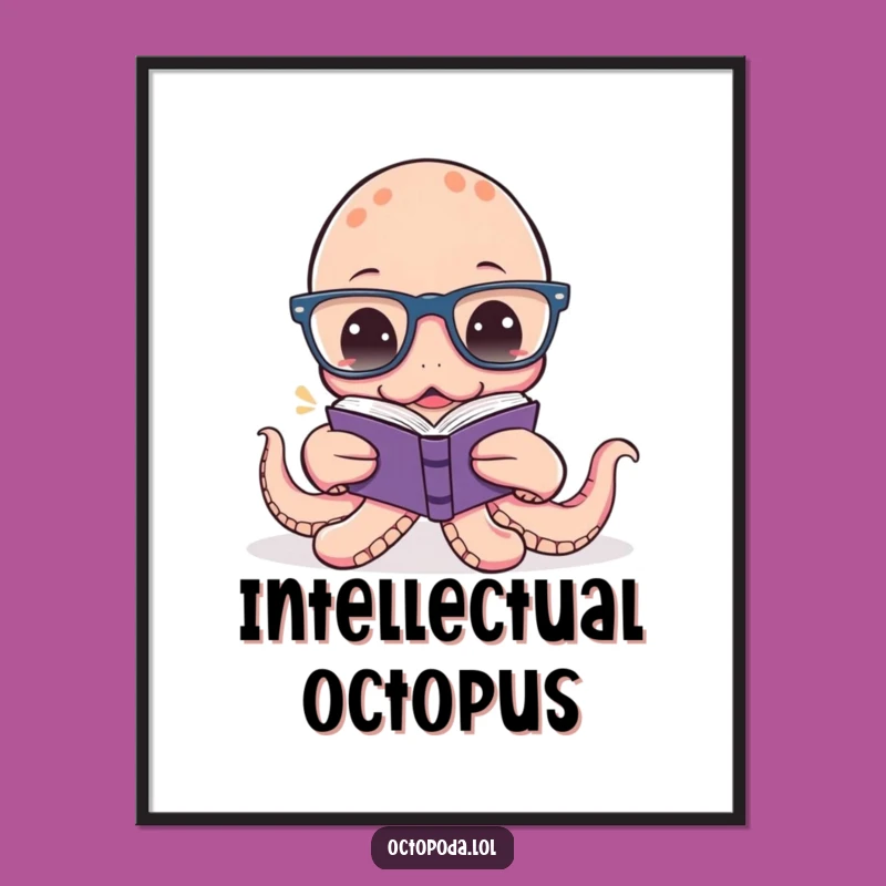 Funny Octopus Reading Digital Art: Hilarious Spectacled Cephalopod Printable for Book Lovers