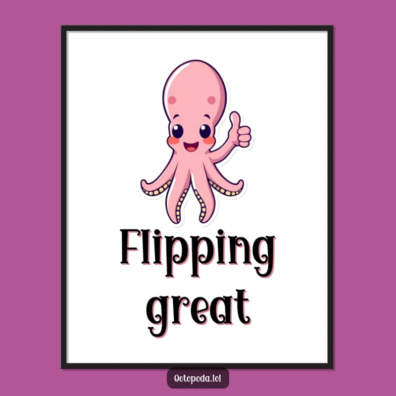 Funny Octopus Thumbs Up Digital Art: Motivational Print, Instant Download Funny Gift