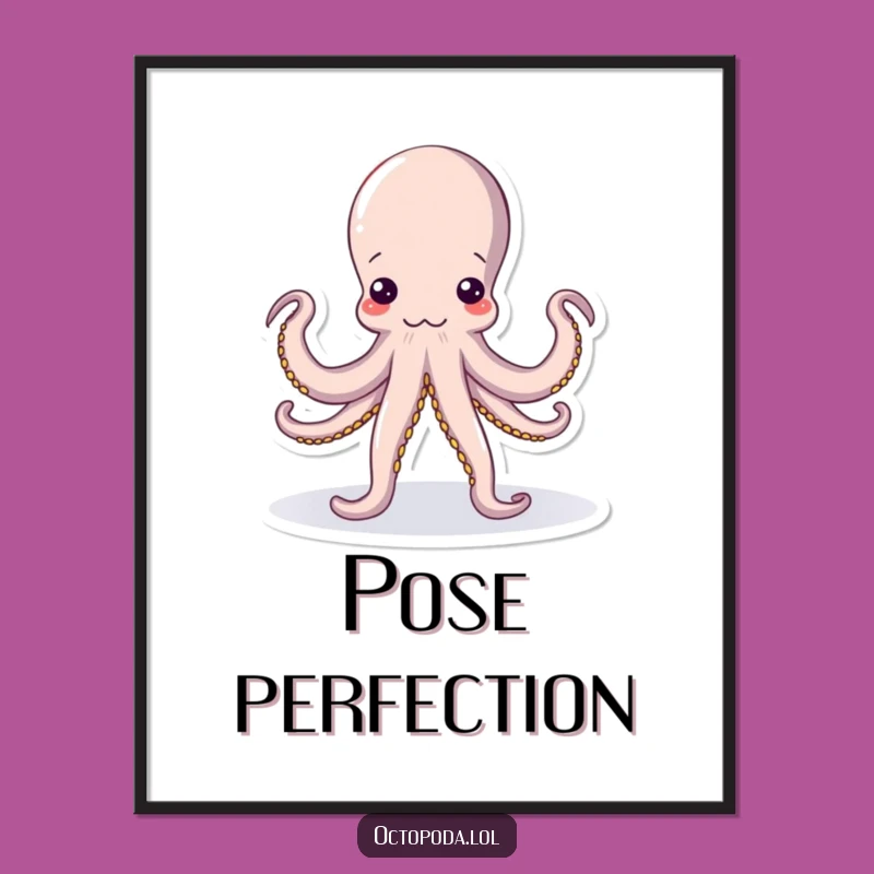 Funny Yoga Octopus Digital Art: Hilarious Cephalopod Printable for Flexible Decor