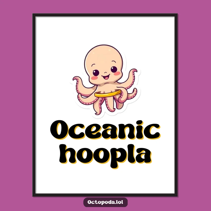 Funny Wiggling Octopus Hula Hoop Digital Art, Whimsical Gift for Lively Decor