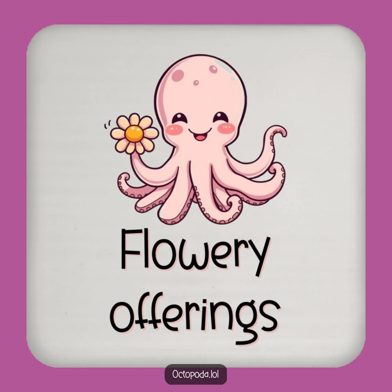 Funny Octopus Flower Coaster - Cephalopod Protecting Surface with Bloom