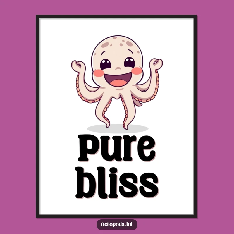 Funny Happy Octopus Poster - Dancing Grin Wall Art for Cheerful Spaces