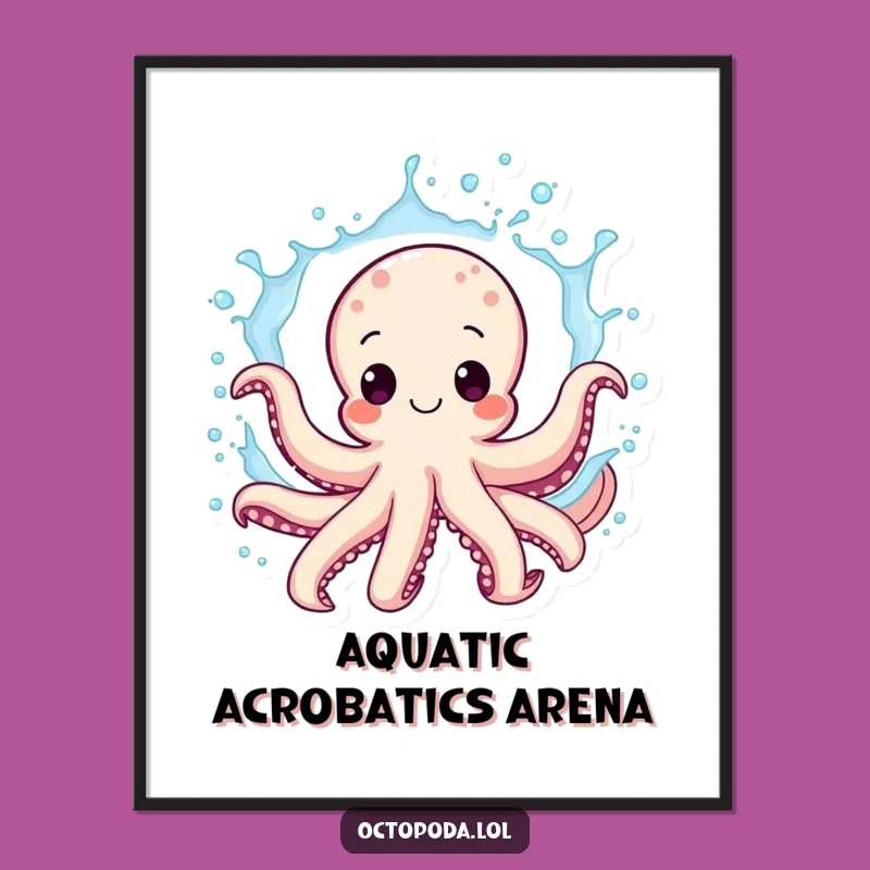 Funny Octopus Poster: Exuberant Water Splash Art Hilarious Wall Decor Gift