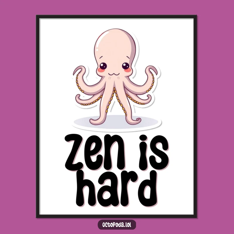Funny Yoga Octopus Poster: Hilarious Cephalopod Art for Flexible Decor