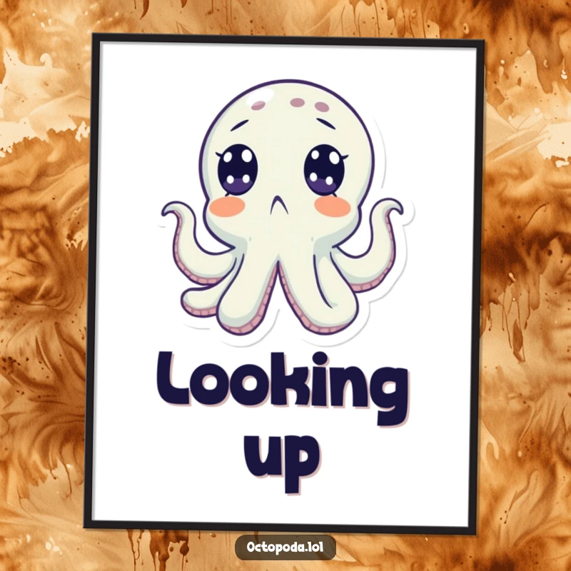 Funny poster art of a surprised octopus with wide eyes looking upwards, evoking ocean wonder and humor. A great gift.