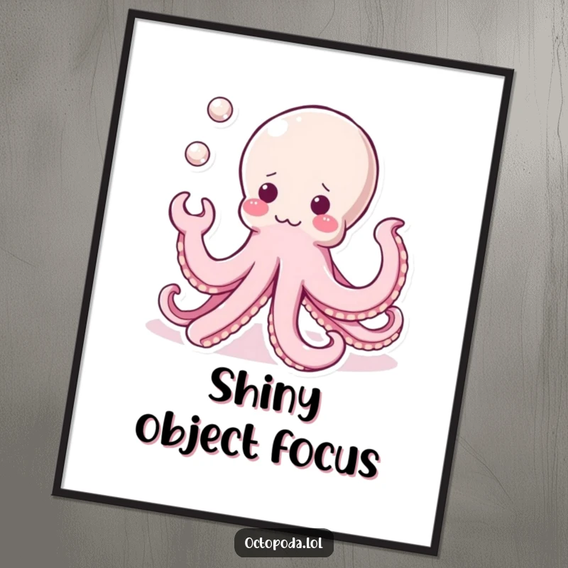 Funny Kawaii Octopus Poster: A charmingly cute octopus juggling three shiny pearls with its tentacles, bringing delicate artistry to your walls.