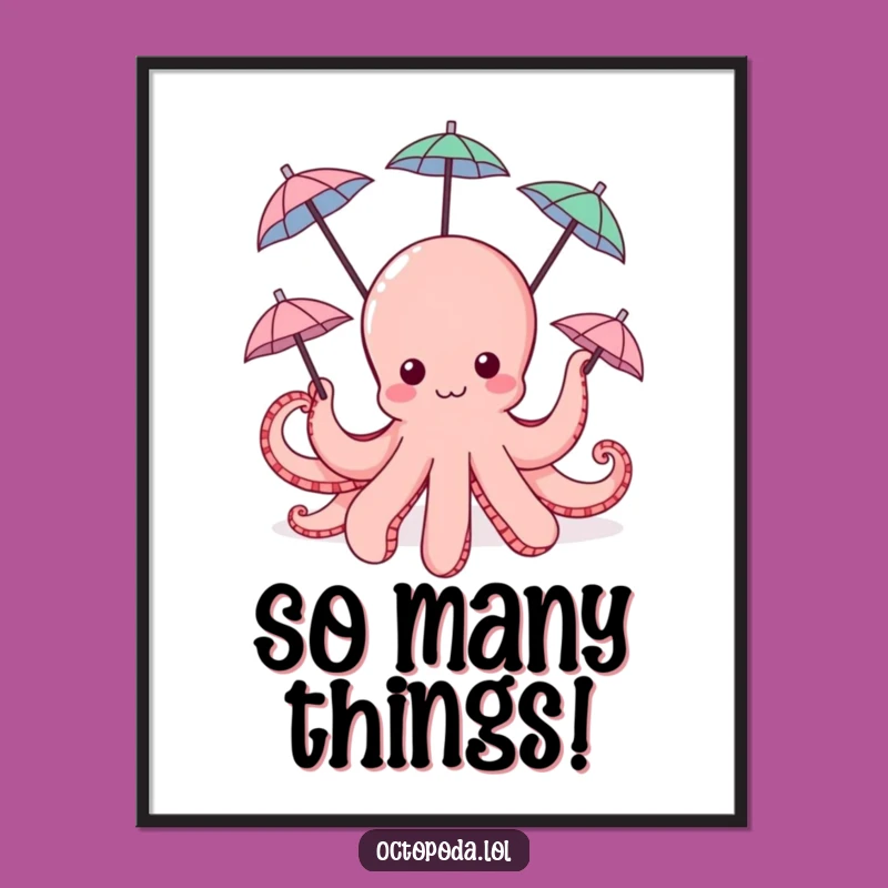 Funny Octopus Umbrella Poster - Whimsical Wall Art for Playful Spaces