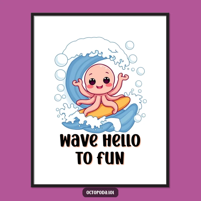 Funny Octopus Bubble Surf Poster: Hilarious Ocean Art, Perfect Wall Decor