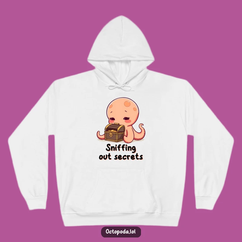 Funny Octopus Hoodie: Cozy Curious Treasure Sniffing Funny Gift Apparel