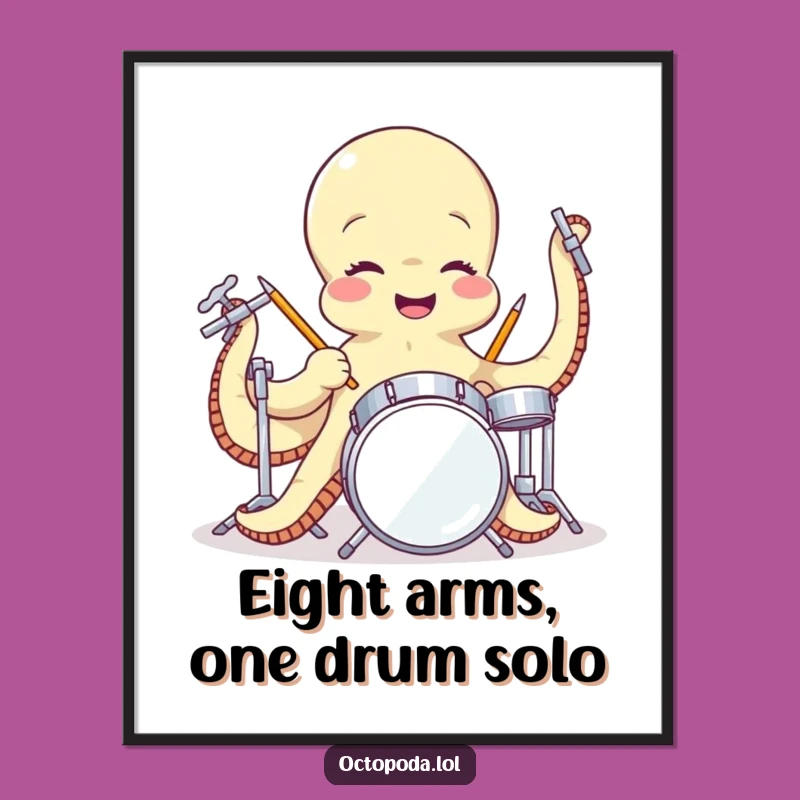 Funny Free Printable Wall Art: Giggling Octopus Drummer - Humorous Downloadable Decor for Your Space