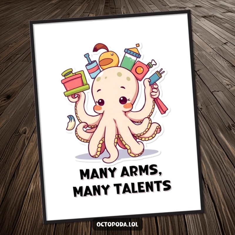 Funny Free Printable Wall Art: A determined octopus precariously balancing a stack of items, adding comical flair.