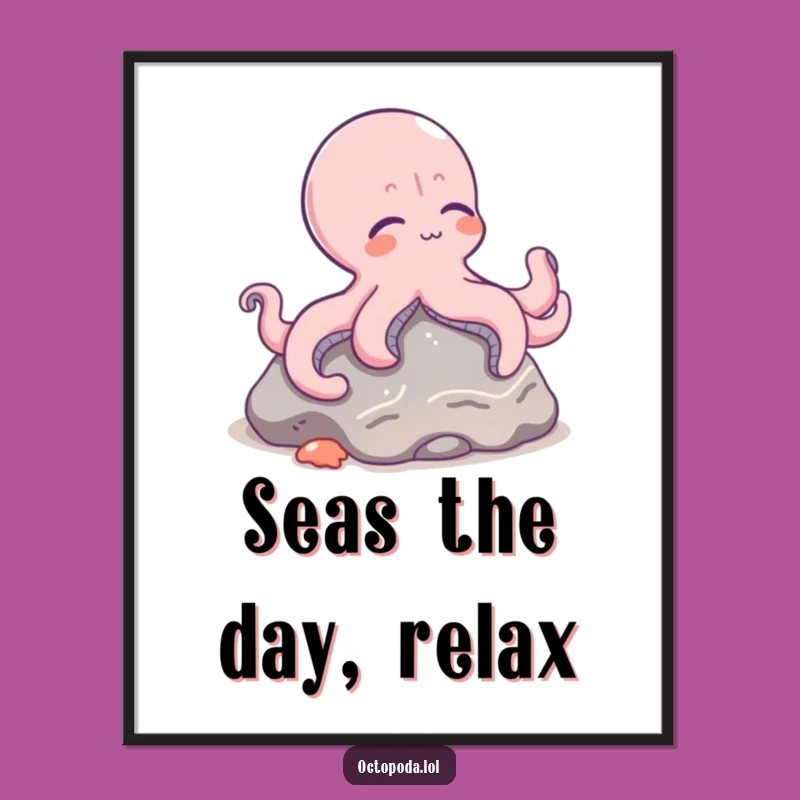 Funny Free Printable Wall Art: Relaxed Octopus Chill - Quirky Downloadable Decor