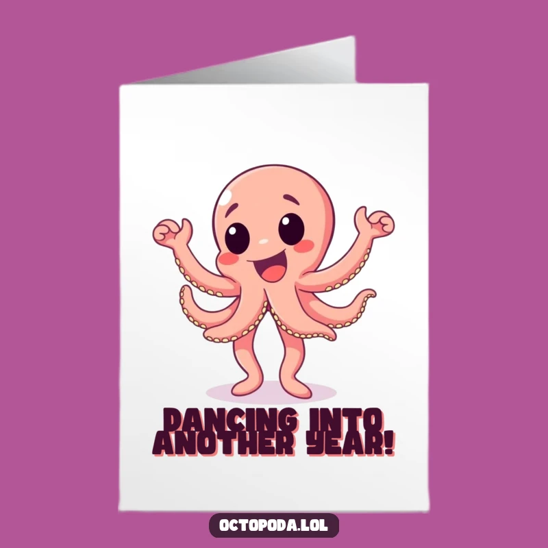 Free Printable Birthday Card: Excited Octopus Dances for Fun!