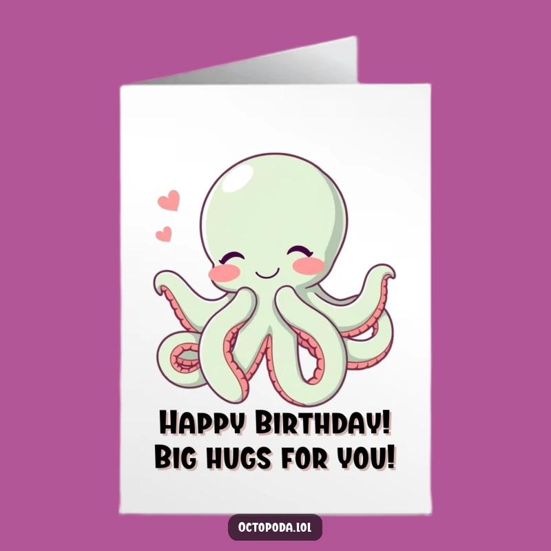 Free Printable Birthday Card: Hugging Octopus Love, Perfect DIY Downloadable Gift