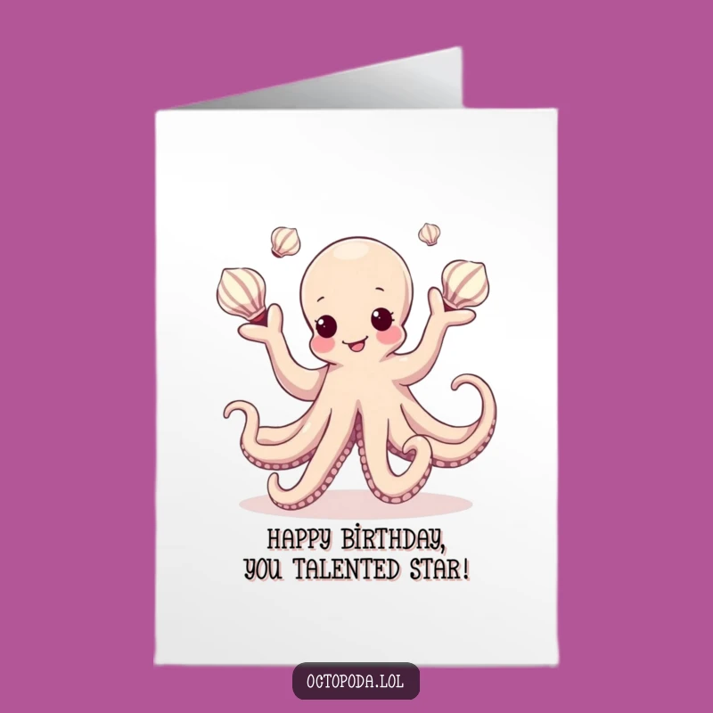Free Printable Birthday Card: Juggling Octopus Fun Card - Funny Downloadable Gift