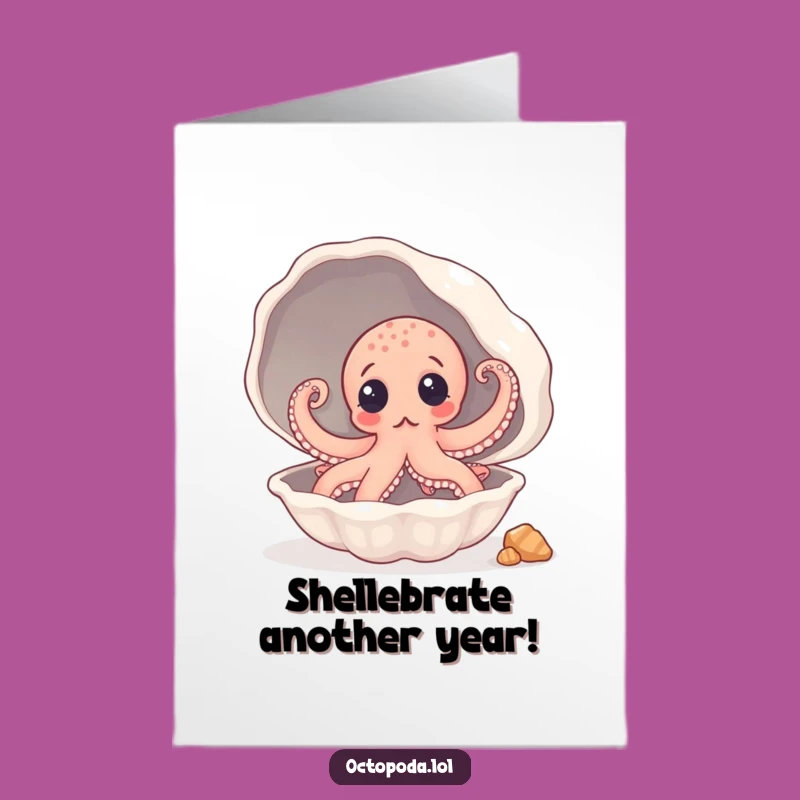 Free Printable Birthday Card: Surprised Octopus Seashell - Funny Gift