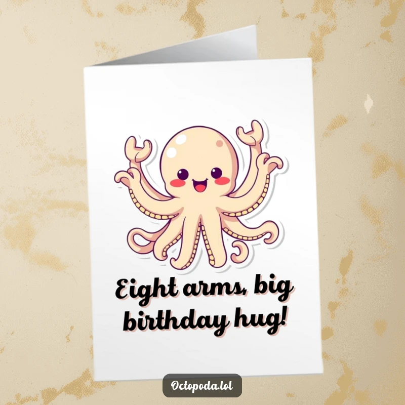 Funny Free Printable Happy Birthday card featuring a kawaii octopus with all eight arms waving enthusiastically in birthday excitement.
