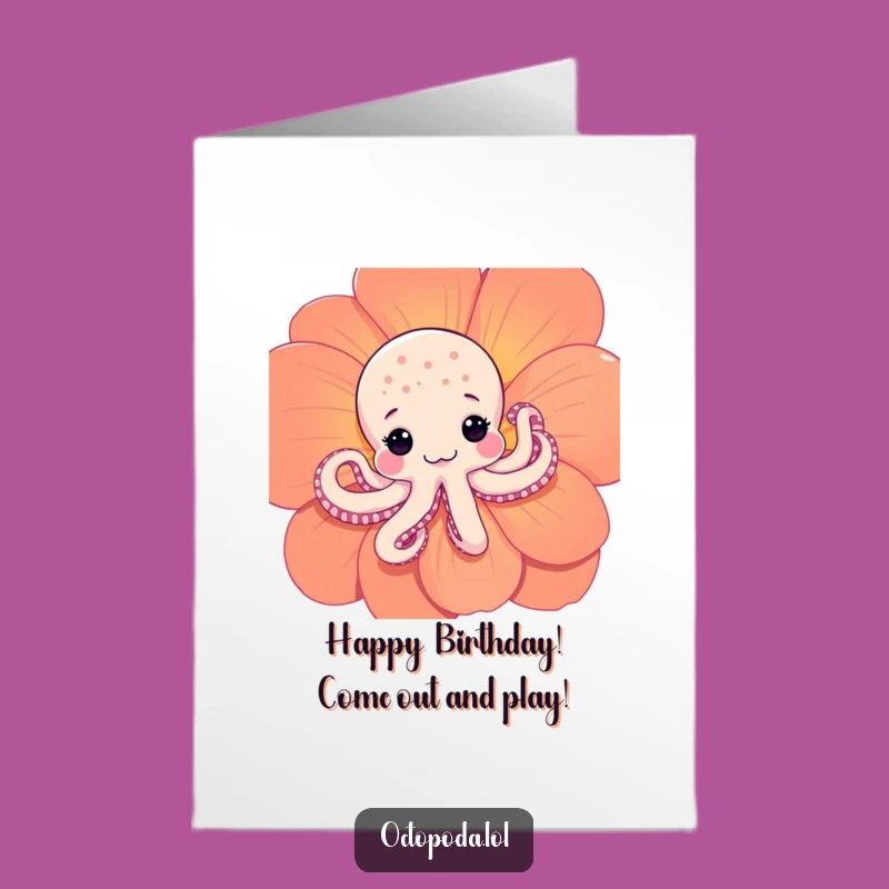 Free Printable Birthday Card: Shy Octopus Bloom, Perfect DIY Downloadable Gift
