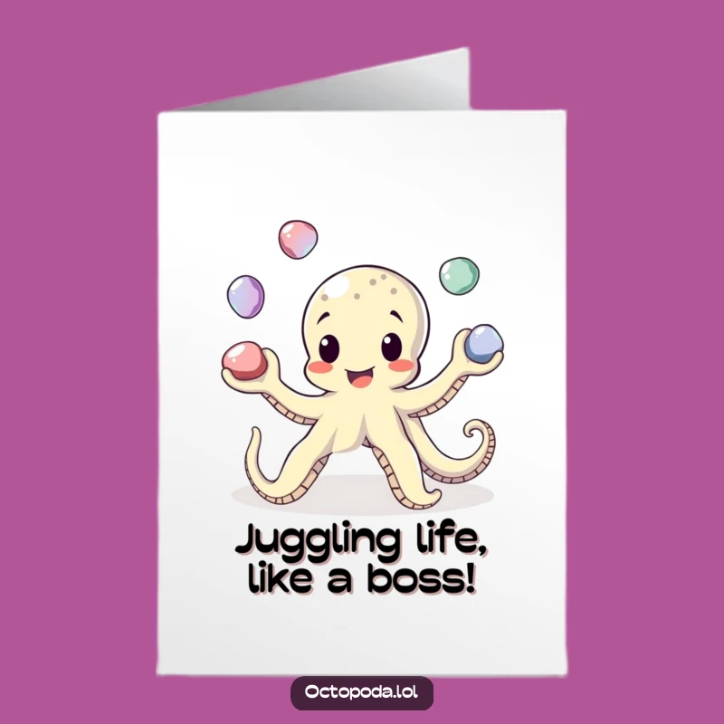 Free Printable Octopus Juggling Birthday Card: Fun Vibes, Funny Downloadable!