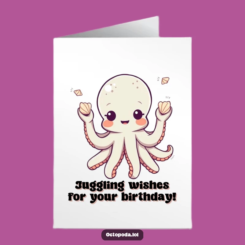 Free Printable Birthday Card: Playful Octopus Juggles Shells!