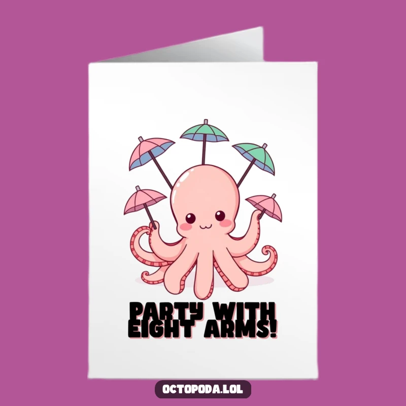 Free Printable Birthday Card: Happy Octopus Umbrellas, Fun Vibe, Funny Gift
