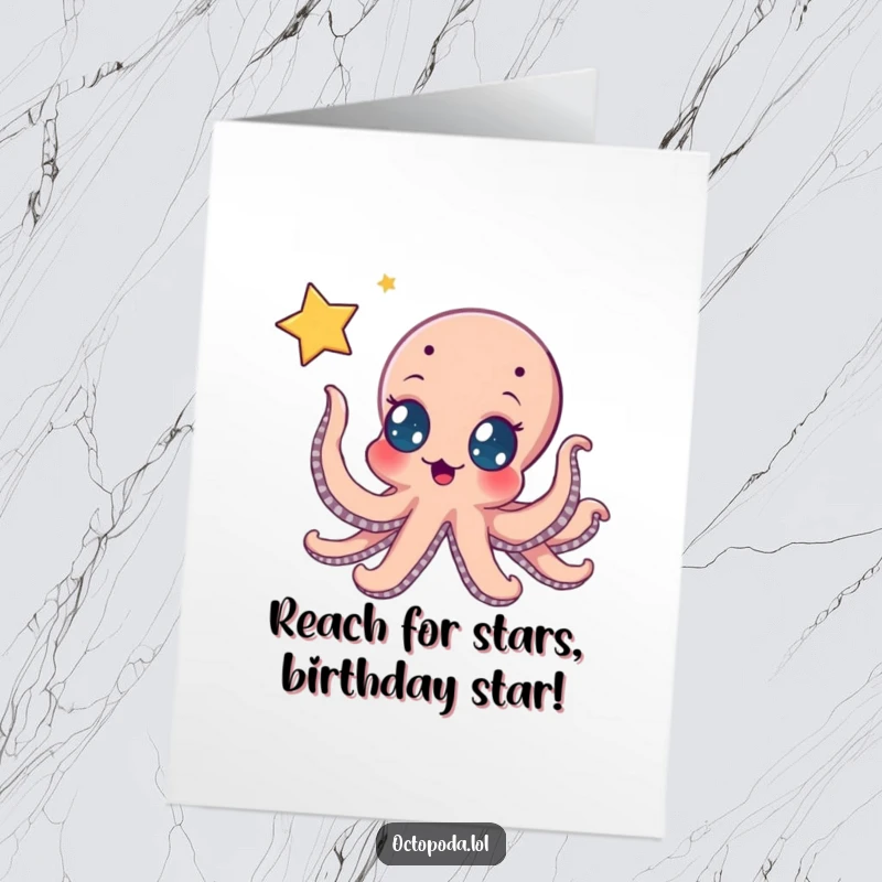 Funny Free Printable Birthday Card: An octopus with wide, eager eyes reaching up towards a glowing, shimmering star.