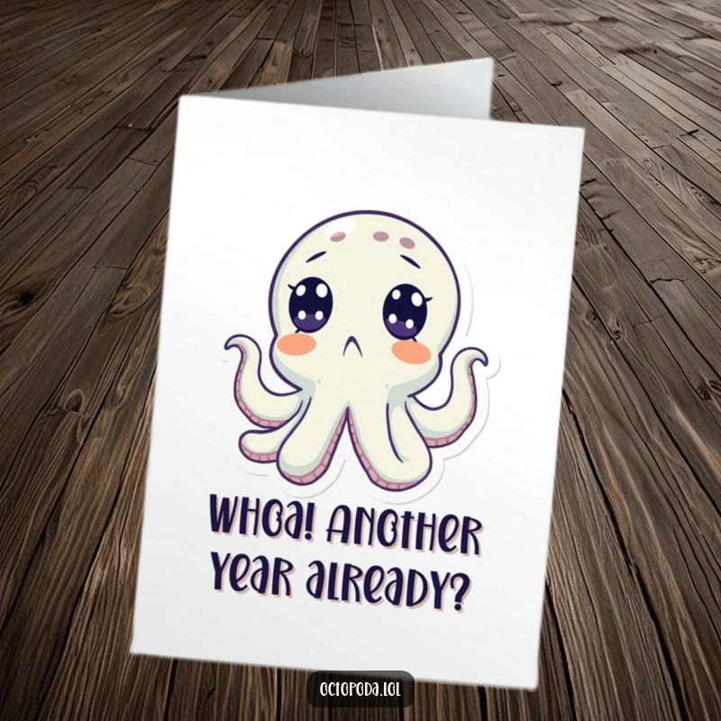 Funny Free Printable Birthday Card: A surprised octopus with wide eyes looks up, perfect for a DIY surprise