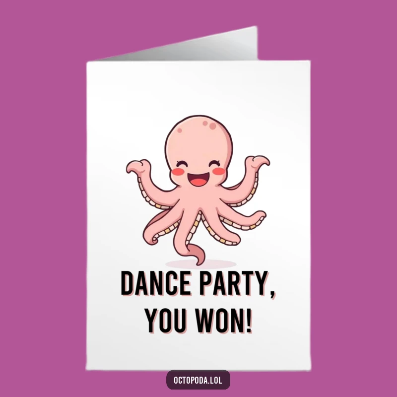 Free Printable Octopus Congratulations Card: Dancing Smiley Octopus - Humorous Downloadable Gift