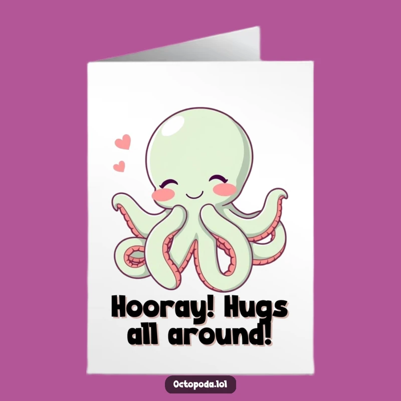 Free Printable Congrats Card: Hugging Octopus Joy, Thoughtful Downloadable Gift