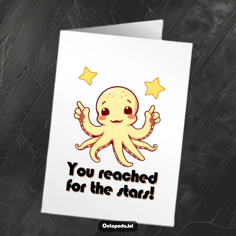 Funny Free Printable Congratulations Card: A curious octopus points at a twinkling star, symbolizing reaching for dreams and success.