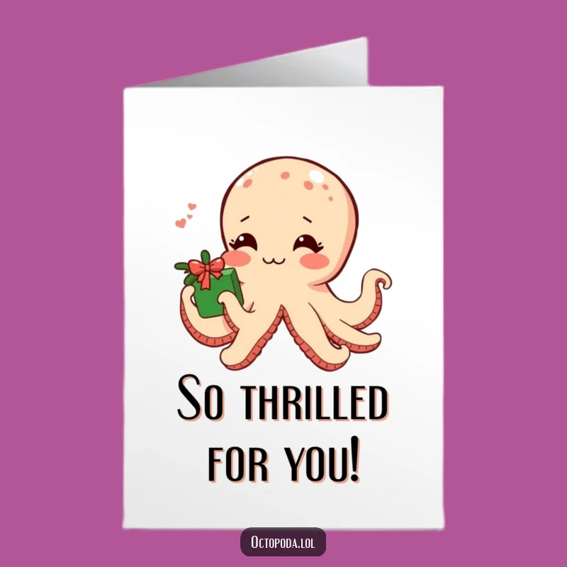 Free Printable Shy Octopus Congrats Card: Funny Downloadable Gift for Tender Moments