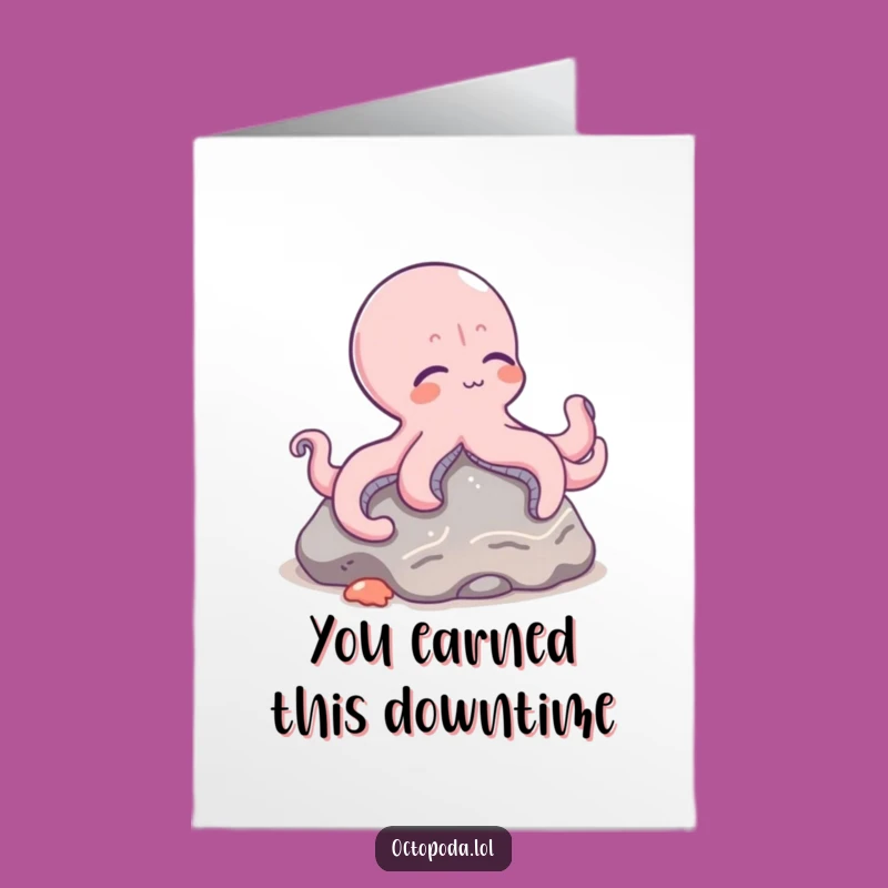 Free Printable Congrats Card: Relaxed Octopus Vibes - Funny Downloadable Celebration