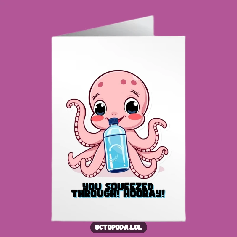 Free Printable Octopus Congrats Card: Squeeze Bottle Celebration, Humorous Downloadable