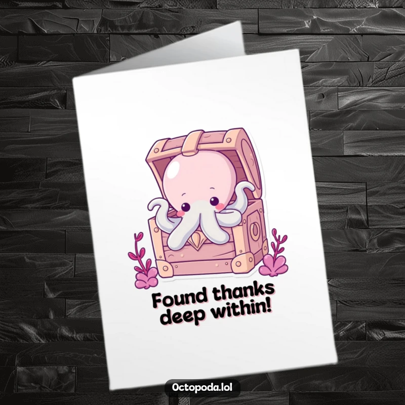 Funny Free Printable Octopus Treasure Thank You Card: A chubby octopus peeking from a treasure chest, offering sincere thanks.