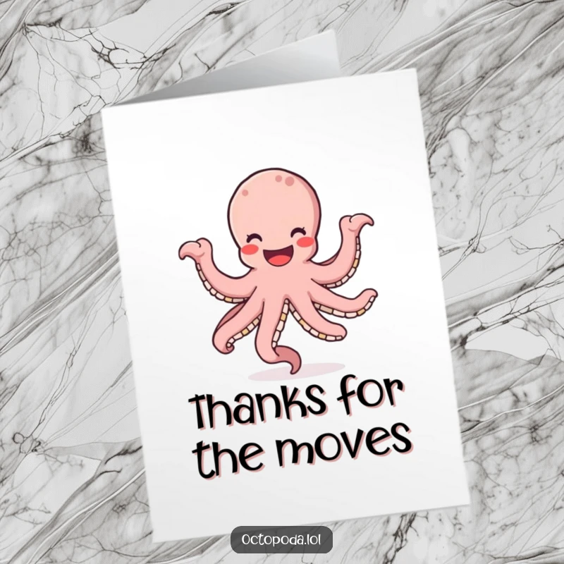 Funny free printable thank you card: A beaming octopus with a wide smile dances energetically, its arms forming a cheerful circle.