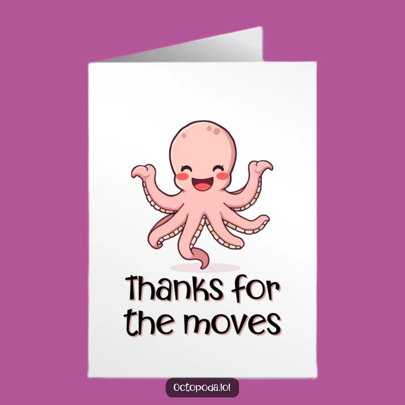 Free Printable Funny Octopus Thank You Card: Dancing Smiley Octopus - Grateful Downloadable Gift