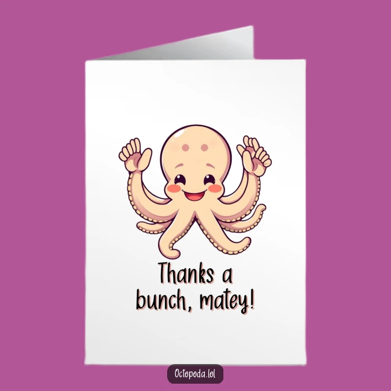 Free Printable Octopus High Five Thank You Card - Grateful, Funny, Downloadable Gift!