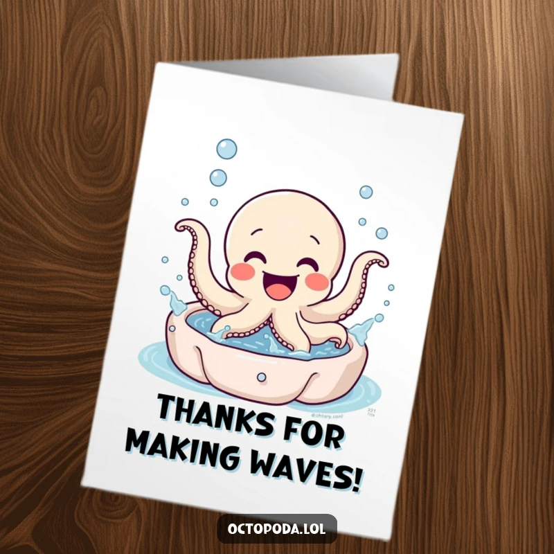Funny Free Printable Octopus Thank You Card: Excited octopus splashing in a bubbly pool. Downloadable.