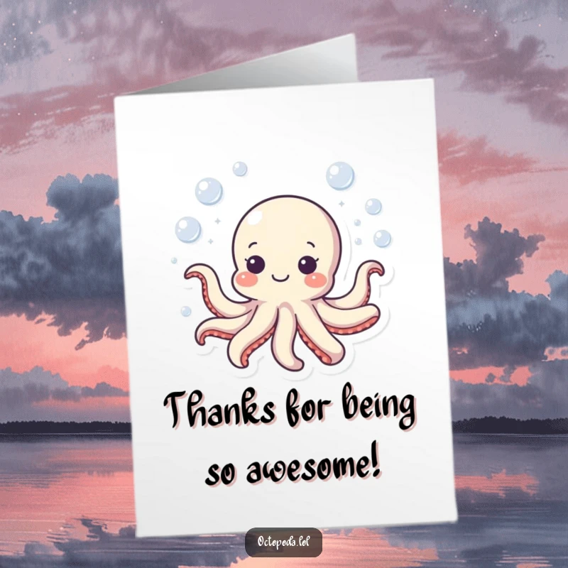 Funny Free Printable Thank You Card: Happy octopus swimming in bubbles, expressing thanks with a watery smile.
