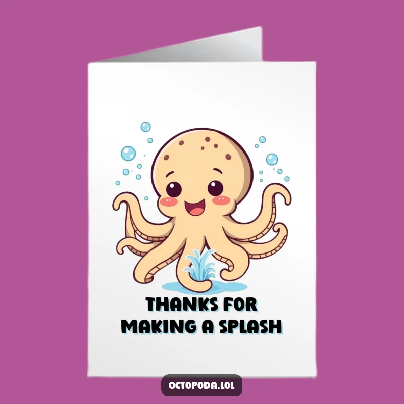 Free Printable Thank You Card: Happy Octopus Fountain - Funny Gift