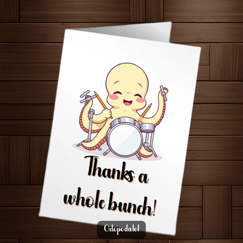 Funny Free Printable Thank You Card: Giggling octopus rhythmically plays miniature drums, expressing thanks with musical flair.