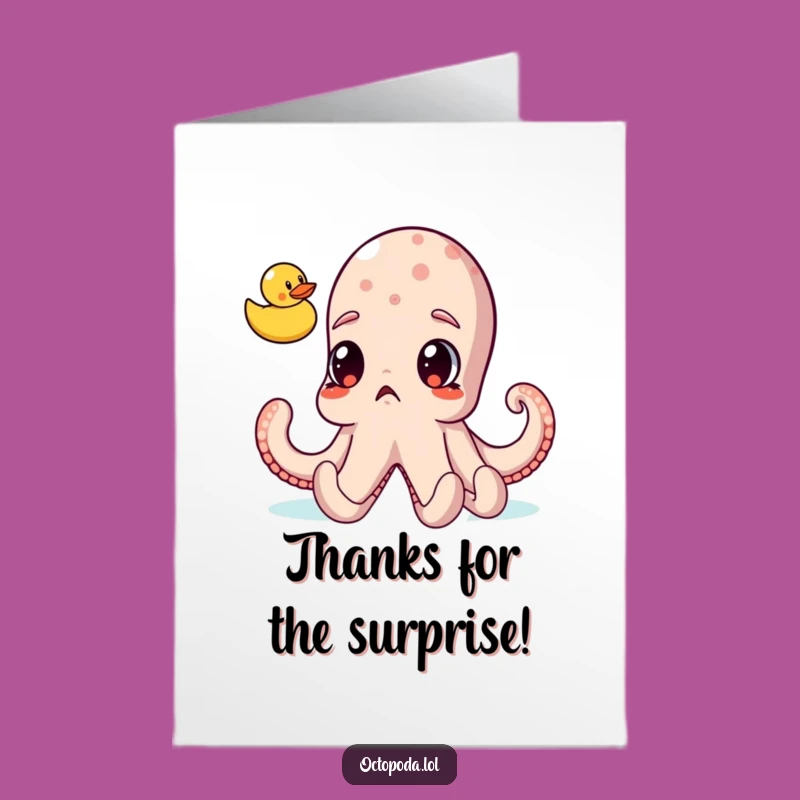Free Printable Thank You Card Surprised Octopus Rubber Ducky Funny Downloadable Gift