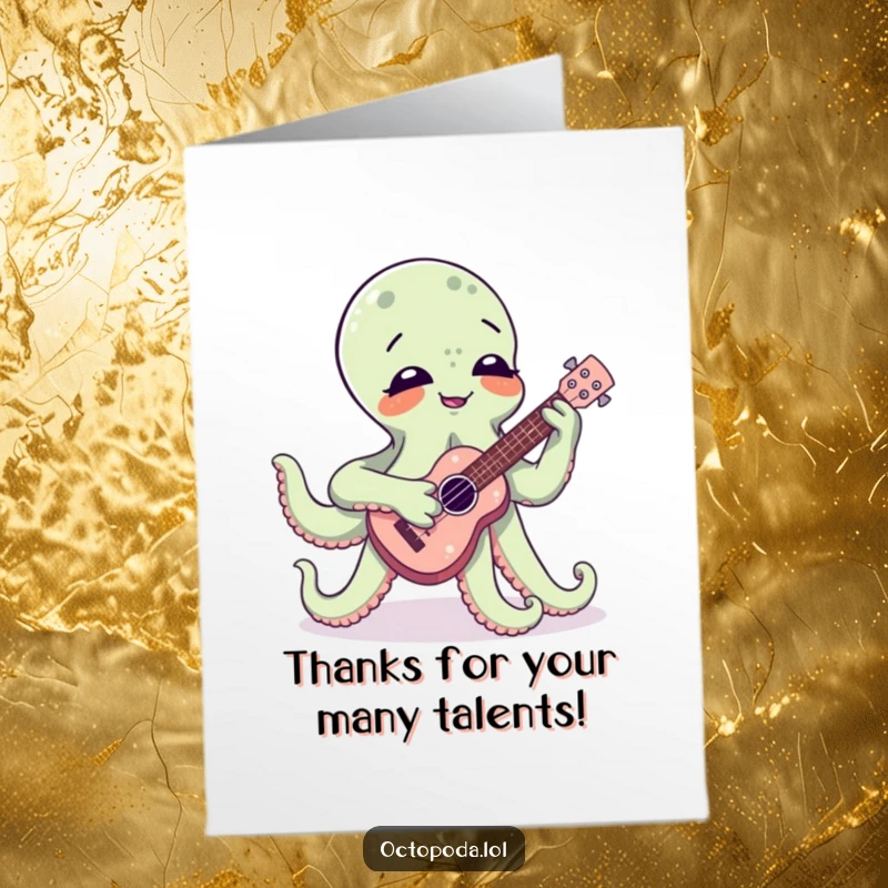 Funny Free Printable thank you card featuring a happy octopus giggling while playing a ukulele, a musical way to show gratitude.