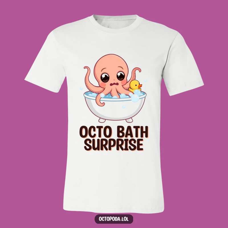Funny Octopus Bath Splash T-Shirt - Surprise & Rubber Duck Humor Tee