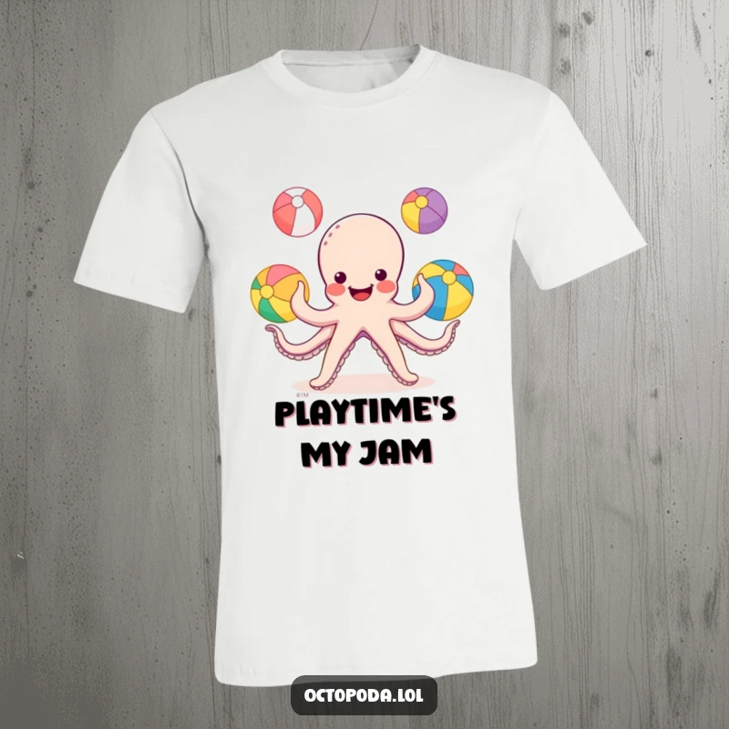 Funny Octopus T-Shirt: a smiling octopus expertly juggling colorful beach balls with its multiple tentacles.