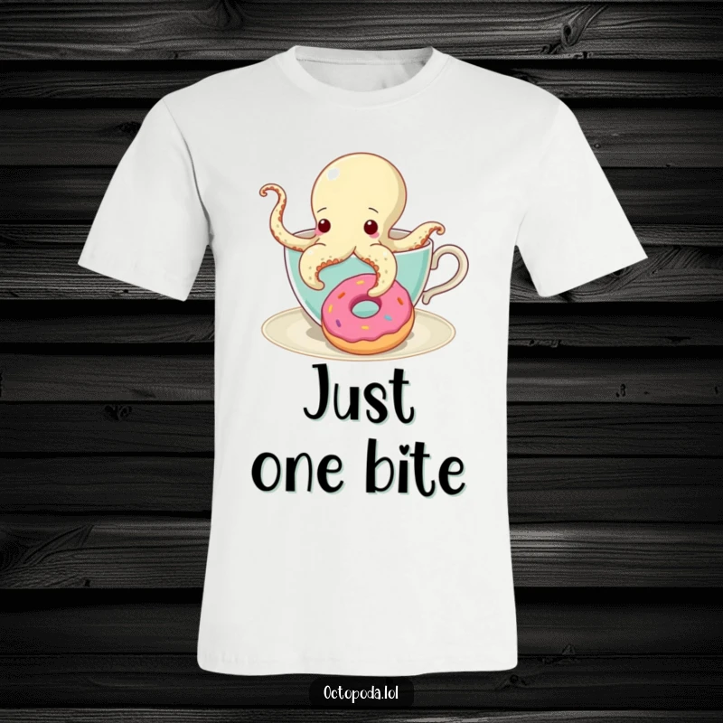 Funny T-Shirt with a curious octopus emerging from a teacup, its tentacle reaching for a donut.